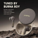 Oraimo Burna Boy Spacepod superb Active Noise Cancellation Havy baseEarbud